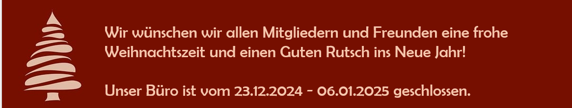 Frohe Wehnachten und einen Guten Rutsch ins neue Jahr! Unser Büro ist vom 23.12. bis 6.1. geschlossen.